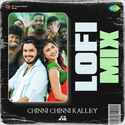 Chinni Chinni Kalley - Lofi Mix