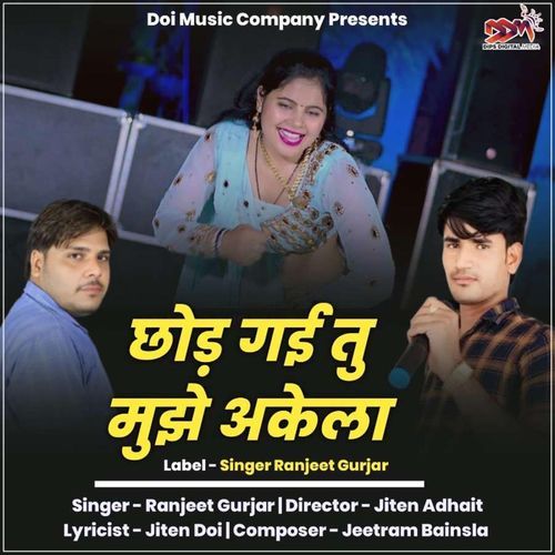 Chod Gayi Tu Mujhe Akela cover art