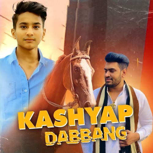 DABBANG KASHYAP