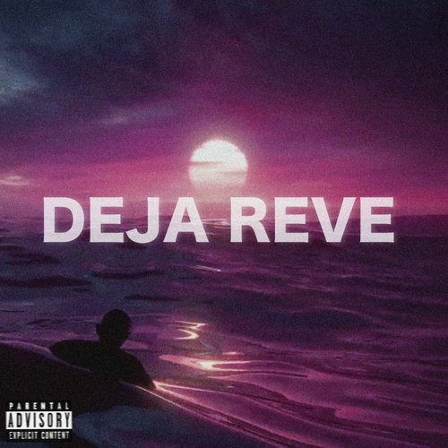 DEJA REVE