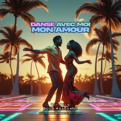 Danse Avec Moi, Mon Amour