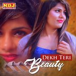 Dekh Teri Beauty