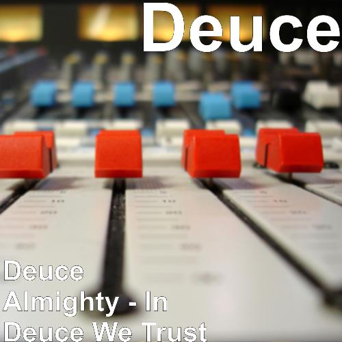 Deuce Almighty (In Deuce We Trust)_poster_image