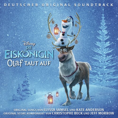Eine Zeit voller Freude (aus "Die Eiskönigin: Olaf taut auf"/Deutscher Original Soundtrack)