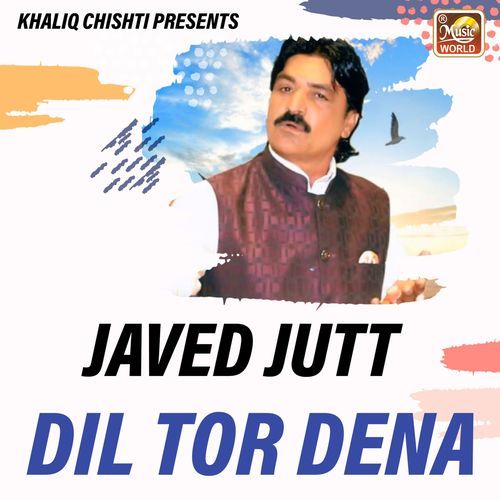 Dil Tor Dena
