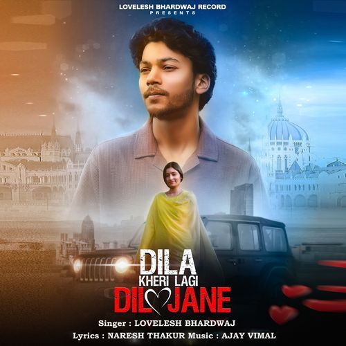 Dila Kheri Lagi Dil Jane