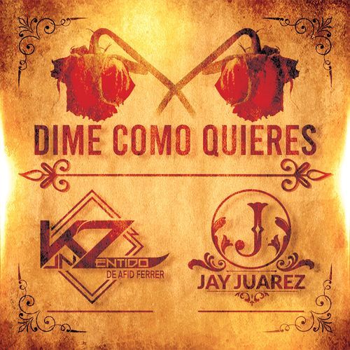 Dime Como Quieres cover art