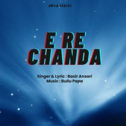 E Re Chanda-BD8daDlHAHQ