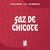 Faz de Chicote (Slowed)