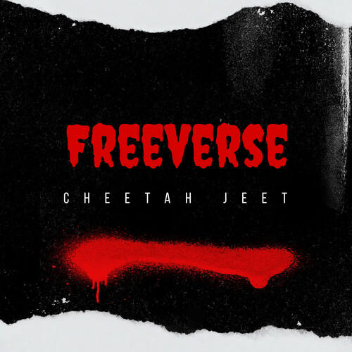 Freeverse by Cheetah Jeet