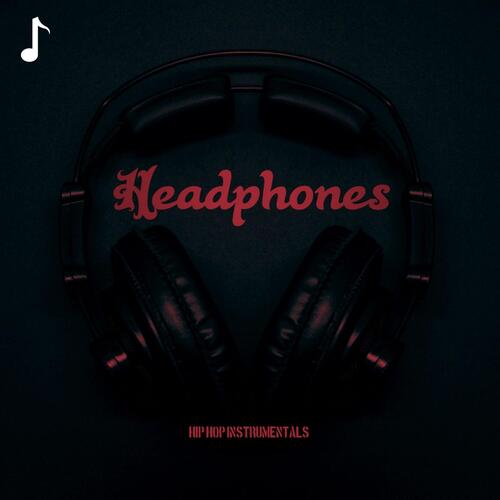 Headphones Hip Hop Instrumentals