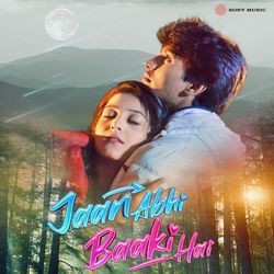 Jaan Abhi Baaki Hai