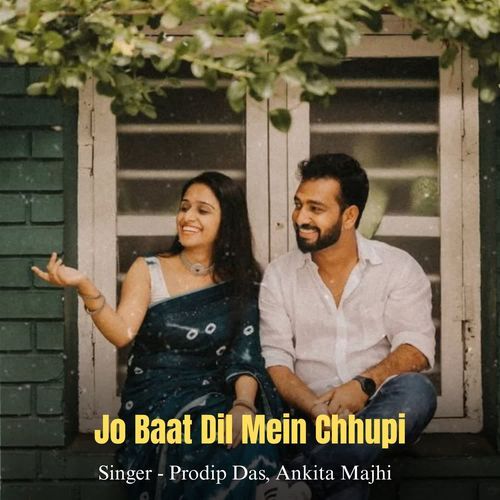 Jo Baat Dil Mein Chhupi