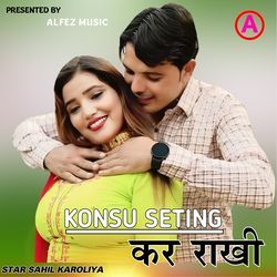 KONSU SETING KAR RAKHI-IyxSbhhXdXc