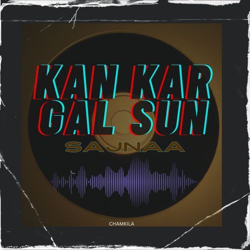 Kan Kar Gal Sun