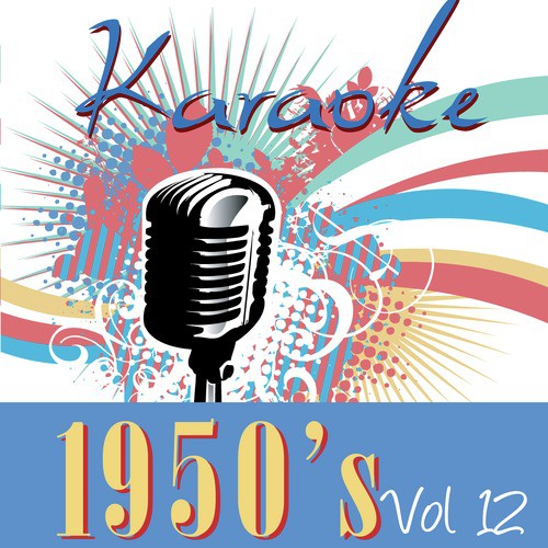 Karaoke - 1950's Vol.12