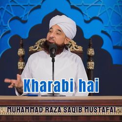 Kharabi hai-IBEsdUEDA1s