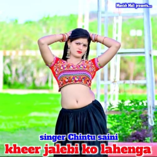 Kheer jalebi ko lahenga