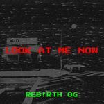 Look at Me Now