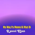 Ma Way Pa Meena Ki Mazi Di