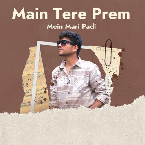 Main Tere Prem Mein Mari Padi