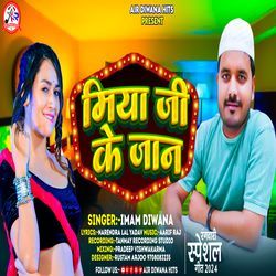 Miya Ji Ke Jaan-GFE6Sy5nZVg