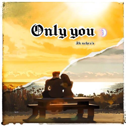 Only You