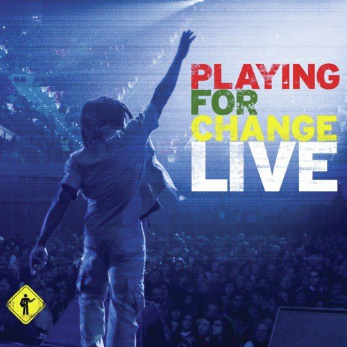 Playing For Change Live (Digital eBooklet)