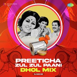 Preeticha Zul Zul Paani - Dhol Mix-QFodBStfTgY