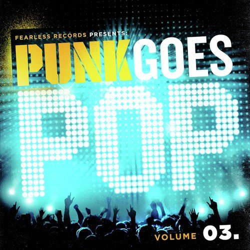 Punk Goes Pop Volume Three