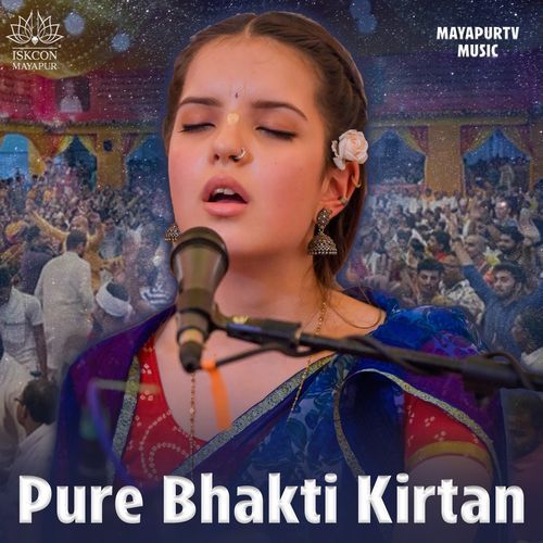 Pure Bhakti Kirtan