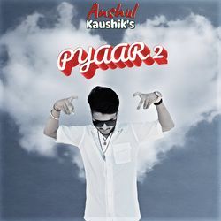 Pyaar 2-KBs7VB5Ze3o