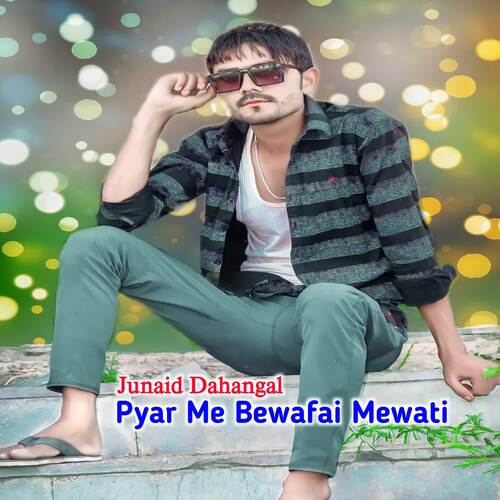 Pyar Me Bewafai Mewati