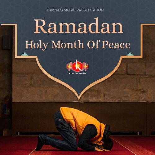 Ramadan Holy Month of Peace