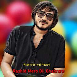 Rashid Mero Dil Ghabraro-PD80fiBcQEE