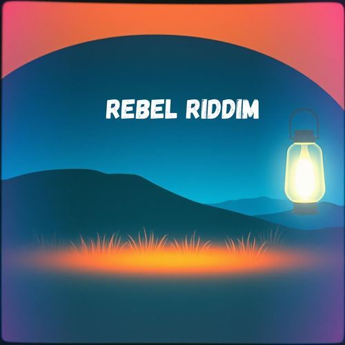 Rebel Riddim