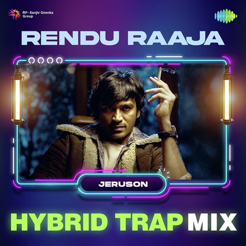 Rendu Raaja - Hybrid Trap Mix