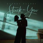 Stuck On You
