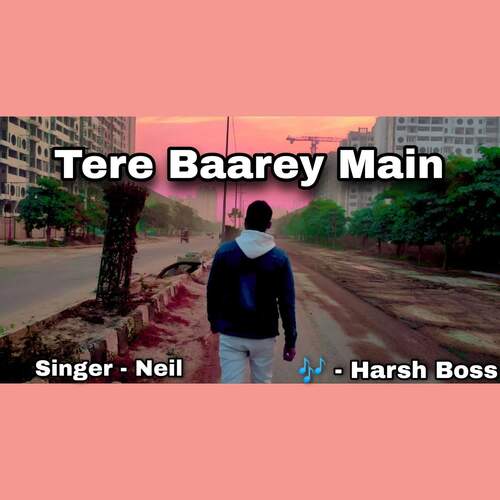 Tere Baarey Main
