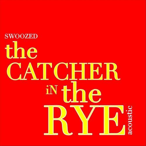 The Catcher in the Rye (Acoustic) cover art