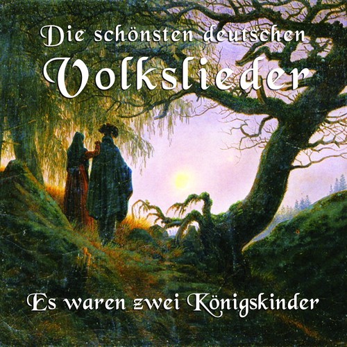 The most beautiful German folk songs - Die schönsten deutschen Volkslieder (Sounding Images of the Soul.)