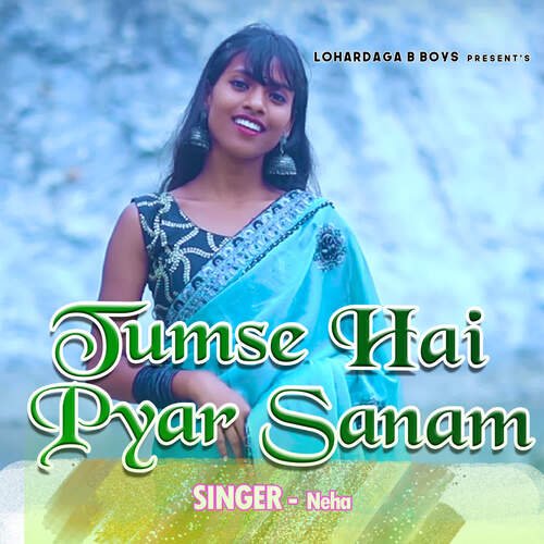 Tumse Hai Pyar Sanam