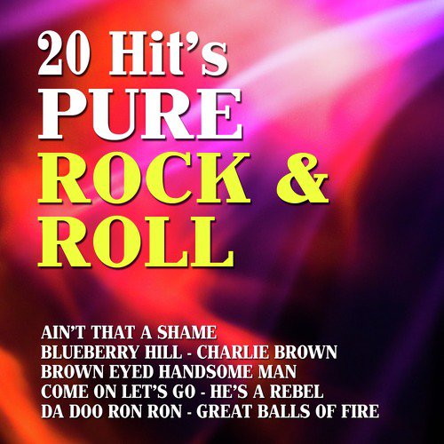 20 Hits of Pure Rock & Roll