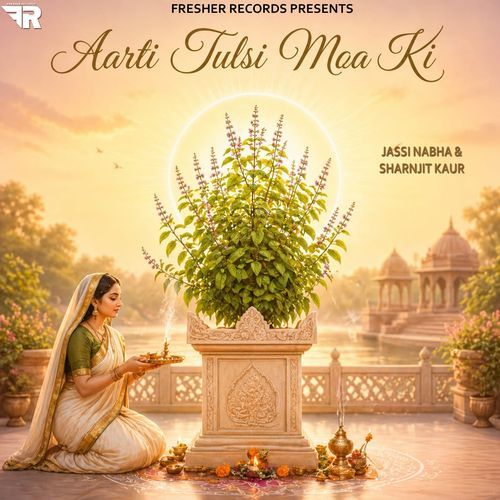 Aarti Tulsi Maa Ki