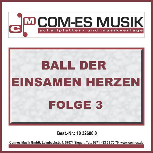 Ball der einsamen Herzen, Folge 3