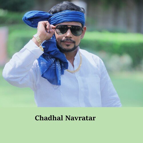 Chadhal Navratar