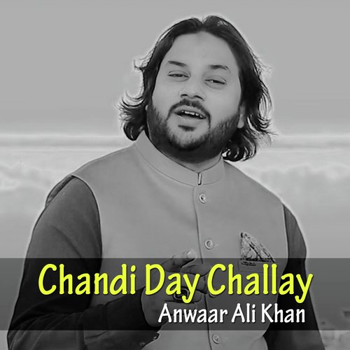 Chandi Day Challay