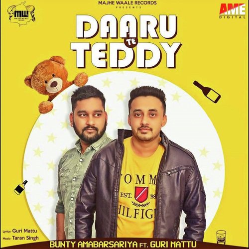 Daaru Te Teddy