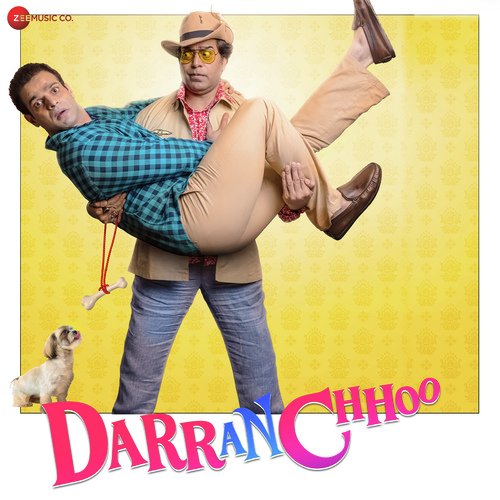 Darranchhoo Title Track (From "Daranchoo")