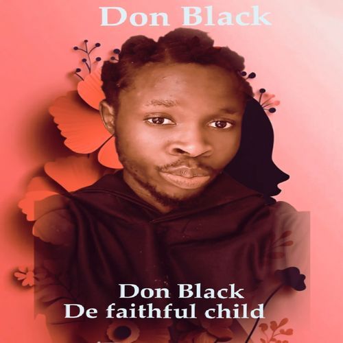 De faithful child
